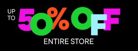 Entire Store: Up to 50% Off