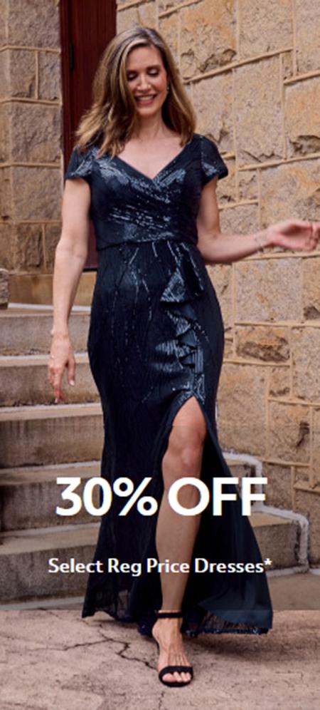 30% Off Select Reg Price Dresses