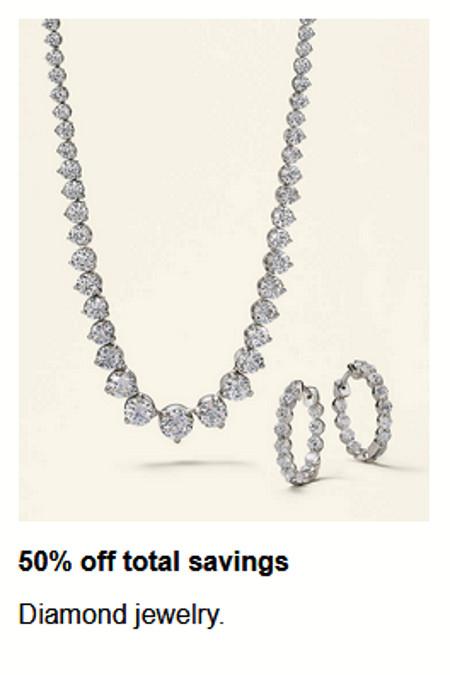 50% off Total Savings on Diamond Jewelry
