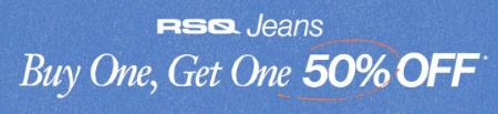 RSQ Jeans Buy One, Get One 50% Off