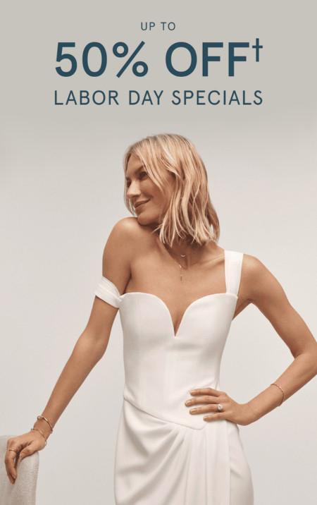Up to 50% off Labor Day Specials