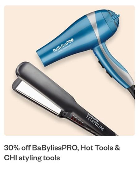 30% Off BaBylissPRO, Hot Tools & CHI Styling Tools