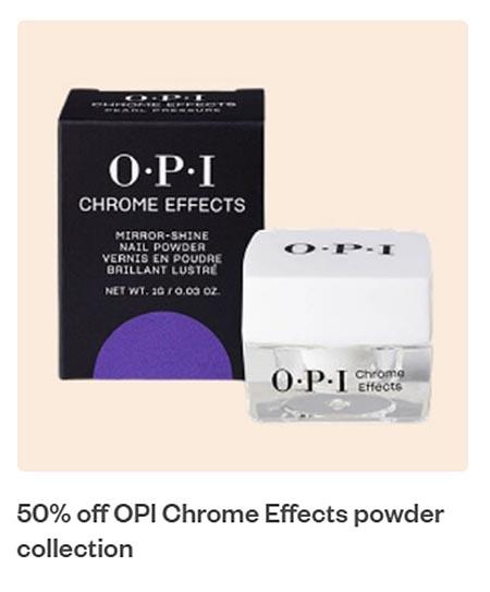 50% Off OPI Chrome Effects Powder Collection
