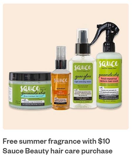 Free Summer Fragrance With $10 Sauce Beauty Hair Care Purchase