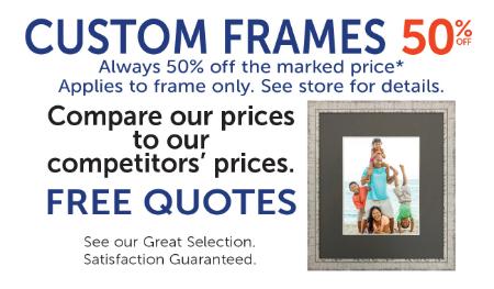 50% Off Custom Frames