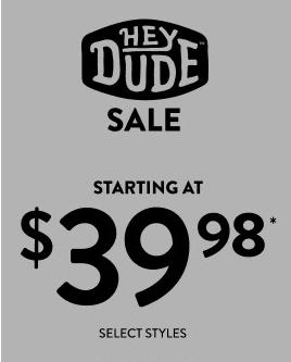 HEYDUDE Sale starting at $39.98.