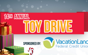 14th Annual VacationLand Federal Credit Union Toy Drive & Wrap Up Event