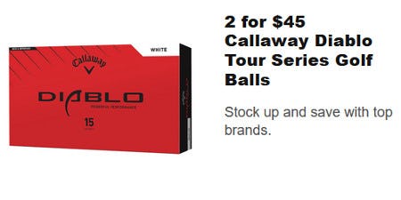 2 for $45 Callaway Diablo Tour Series Golf Balls