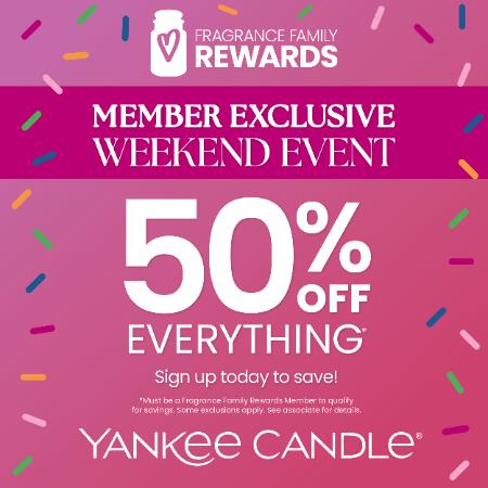 Attention Members: 50% Off EVERYTHING