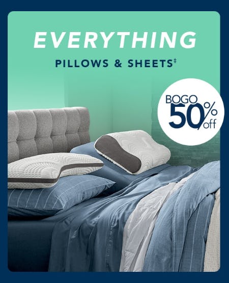 BOGO 50% Off Pillows & Sheets