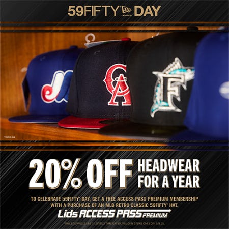 20% OFF HEADWEAR FOR A YEAR at Lids