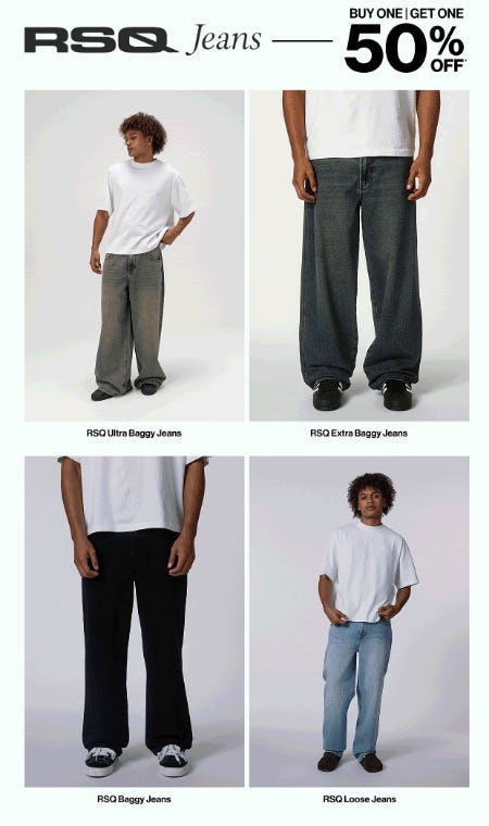 RSQ Jeans Buy One, Get One 50% Off
