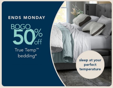 BOGO 50% Off True Temp™ Bedding