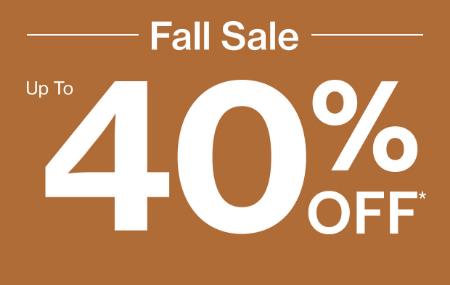 Fall Sale Up to 40% Off