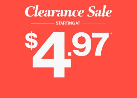 Clearance Sale Starting at $4.97