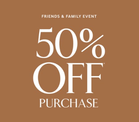 Friends & Family Event