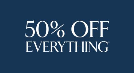 50% Off Everything
