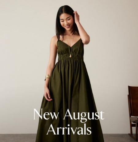 New August Arrivals