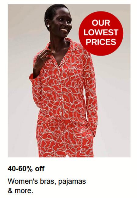 40-60% off Women's Bras, Pajamas and More