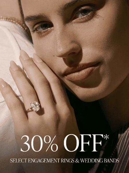 30% off Select Engagement and Wedding Rings