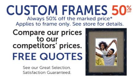 50% Off Custom Frames