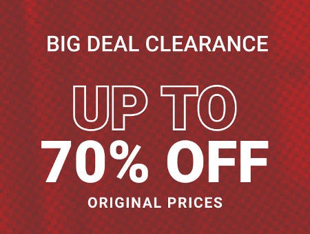 Big Deal Clearance Up to 70% off Original Prices