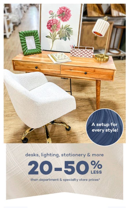 20-50% Less Desks, Lighting, Stationery & More