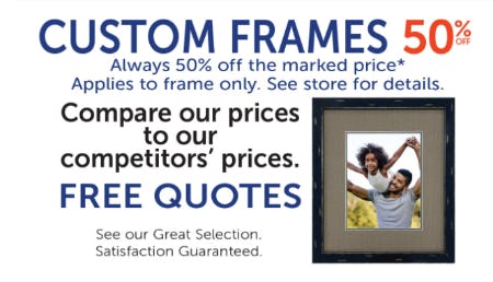 50% Off Custom Frames