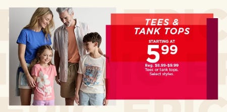 Tees & Tank Tops Starting at $5.99