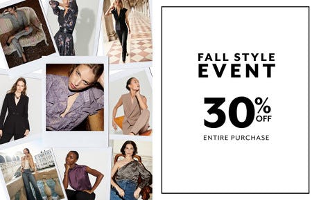 Fall Style Event: 30% off Entire Purchase