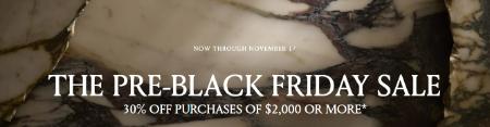 The Pre-Black Friday Sale 30% Off Purchase of $2,000 or More