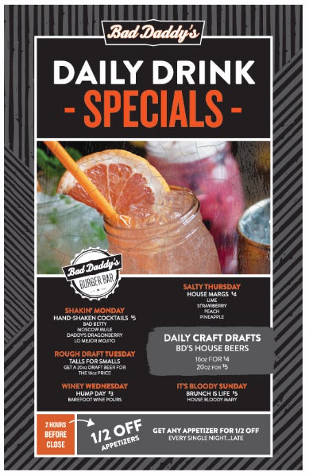 Late Night 1/2 off appetizers and all day Daily Drink Specials