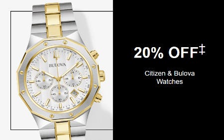 20% off Citizen and Bulova Watches