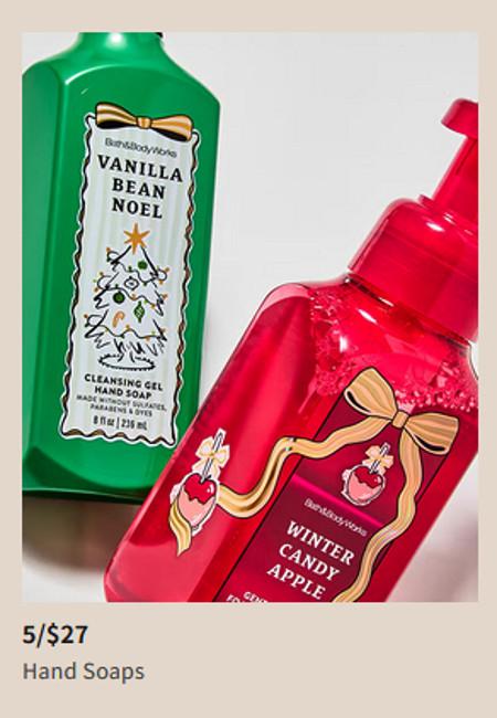 5 for $27 Hand Soaps