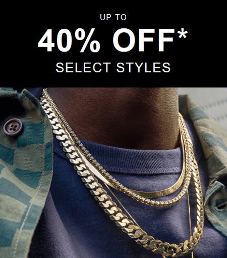 Up to 40% off Select Styles