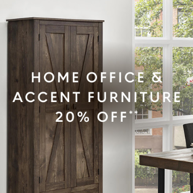 20% Off Home Office and Accent Furniture