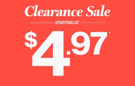 Clearance Sale Starting at $4.97
