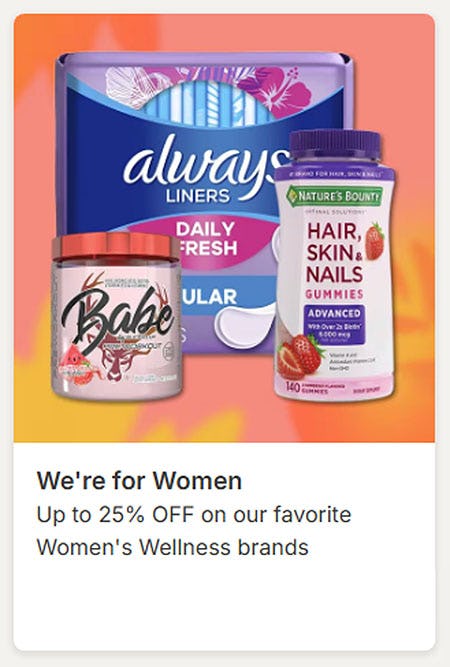 Up to 25% Off On Our Favorite Women's Wellness Brands