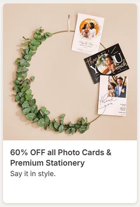 60% Off All Photo Cards & Premium Stationery