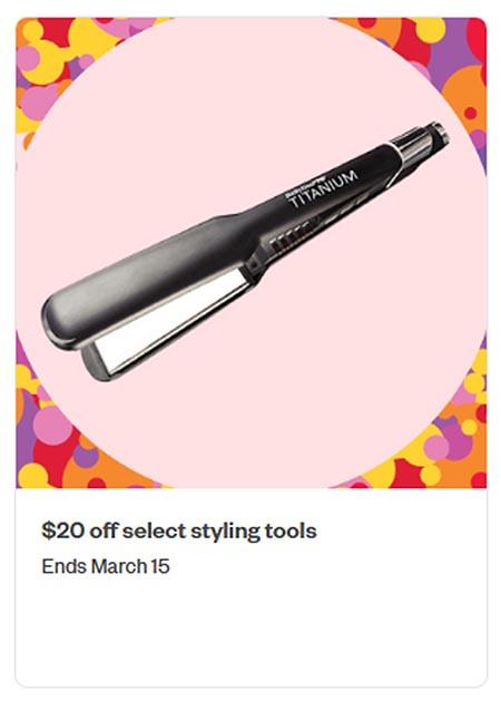 $20 Off Select Styling Tools