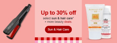 Up to 30% Off Select Sun & Hair Care + More Beauty Deals