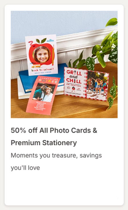 50% Off All Photo Cards & Premium Stationery