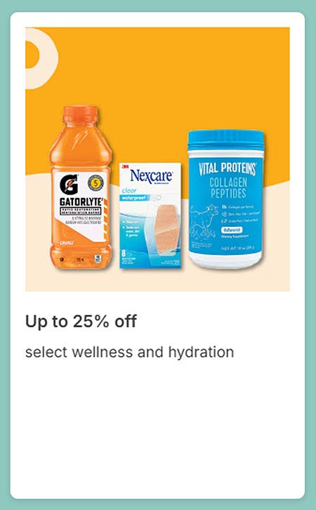 Up to 25% Off Select Wellness and Hydration