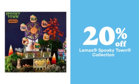 20% Off Lemax® Spooky Town Collection