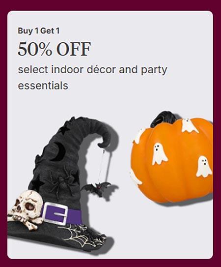 Buy 1 Get 1 50% Off Select Indoor Decor and Party Essentials