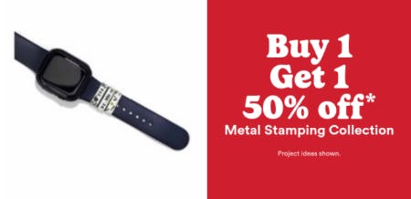 Buy 1, Get 1 50% Off Metal Stamping Collection