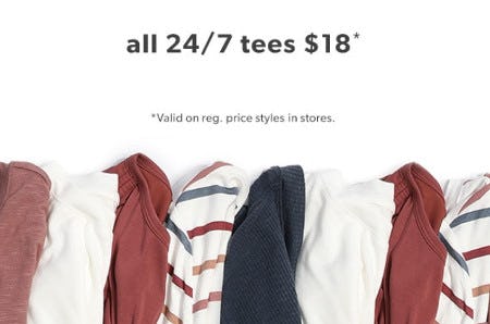 $18 24/7 Tees