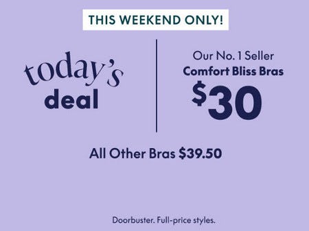 $30 Comfort Bliss Bras