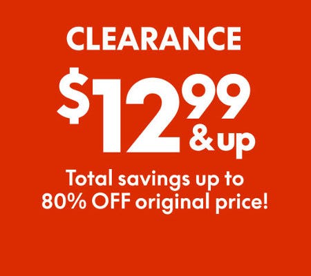 Clearance $12.99 and Up