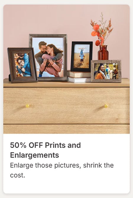 50% Off Prints and Enlargements
